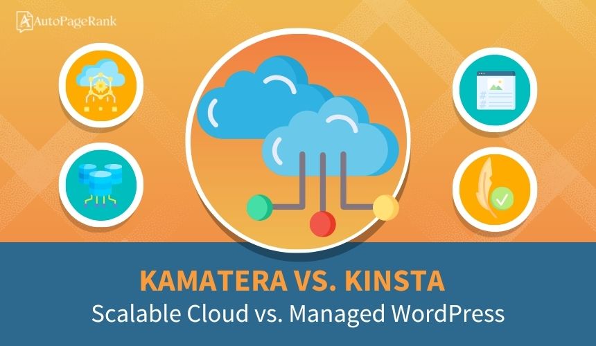 Kamatera vs. Kinsta – Scalable Cloud vs. Managed WordPress