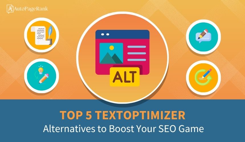 Top 5 TextOptimizer Alternatives to Boost Your SEO Game
