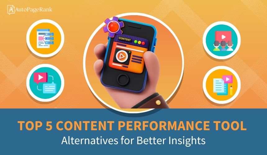 Top 5 Content Performance Tool Alternatives for Better Insights