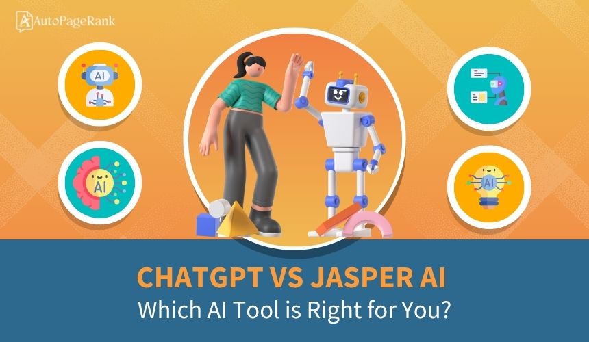 ChatGPT vs Jasper AI: Which AI Tool is Right for You?