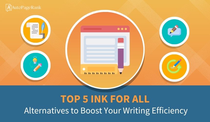 Top 5 Ink for All Alternatives to Boost Your Writing Efficiency
