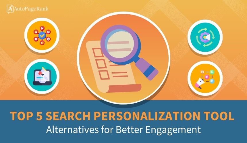 Top 5 Search Personalization Tool Alternatives for Better Engagement