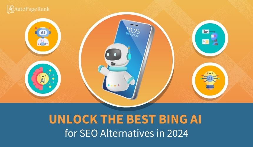 Unlock the Best Bing AI for SEO Alternatives in 2024