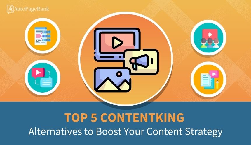 Top 5 ContentKing Alternatives to Boost Your Content Strategy