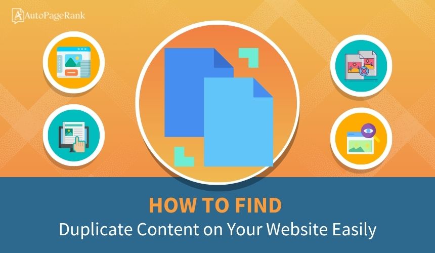 How to Find Duplicate Content on Your Website Easily