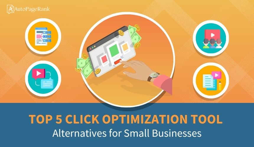 Top 5 Click Optimization Tool Alternatives for Small Businesses