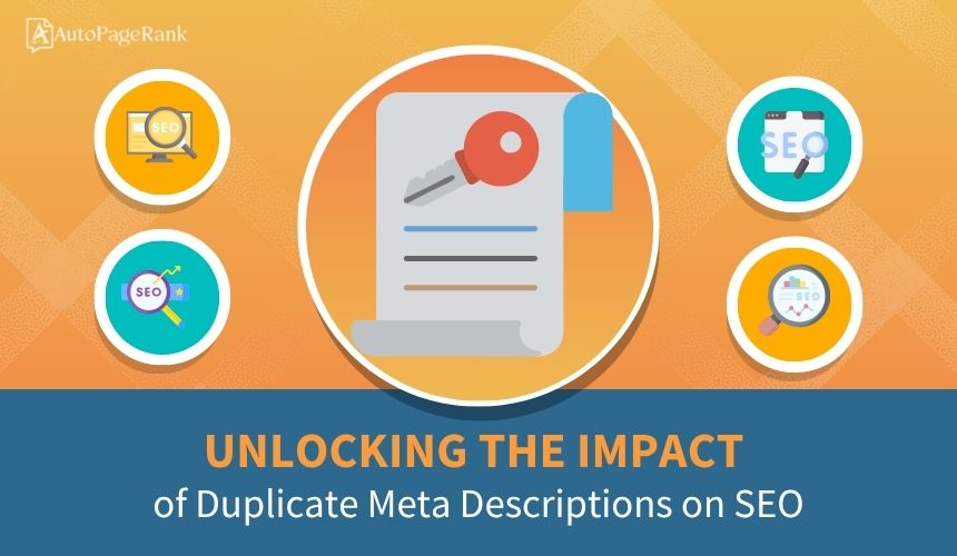 Unlocking the Impact of Duplicate Meta Descriptions on SEO