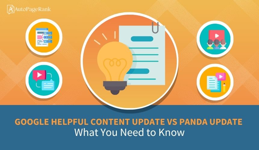 Google Helpful Content Update vs Panda Update: What You Need to Know