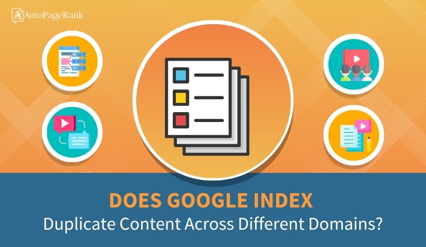 Does Google Index Duplicate Content Across Different Domains?