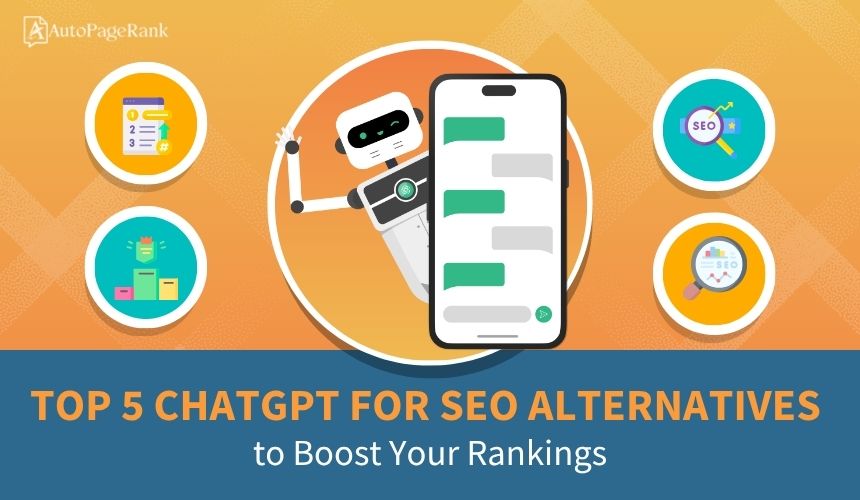 Select Top 5 ChatGPT for SEO Alternatives to Boost Your Rankings Top 5 ChatGPT for SEO Alternatives to Boost Your Rankings