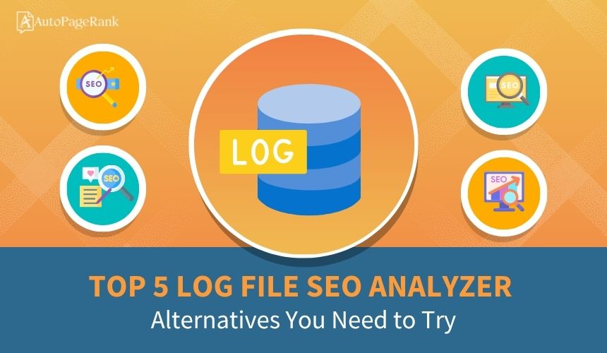 Top 5 Log File SEO Analyzer Alternatives You Need to Try