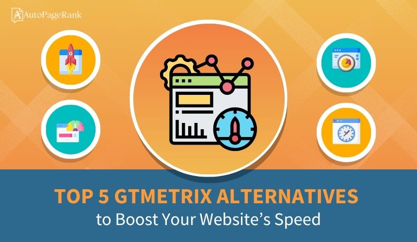 Top 5 GTmetrix Alternatives to Boost Your Website's Speed
