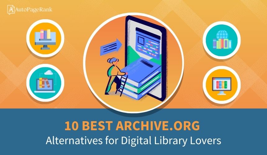10 Best Archive.org Alternatives for Digital Library Lovers