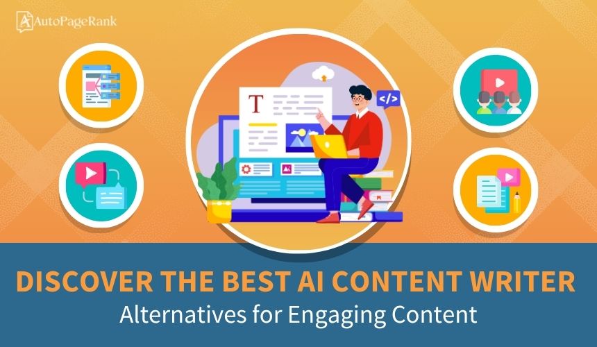 Discover the Best AI Content Writer Alternatives for Engaging Content