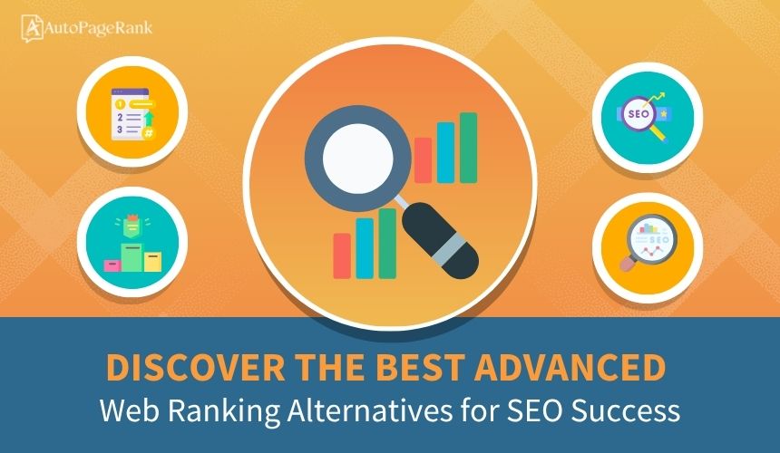 Discover the Best Advanced Web Ranking Alternatives for SEO Success