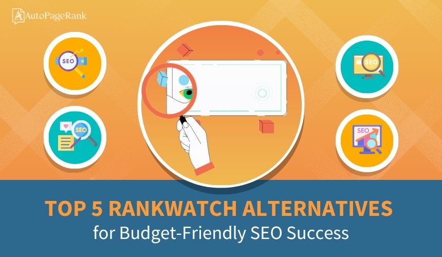 Top 5 RankWatch Alternatives for Budget-Friendly SEO Success