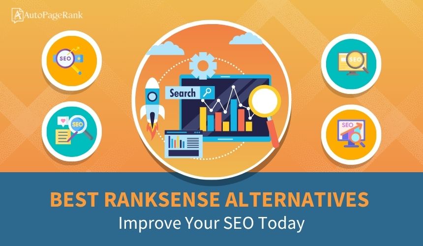 Best Ranksense Alternatives: Improve Your SEO Today