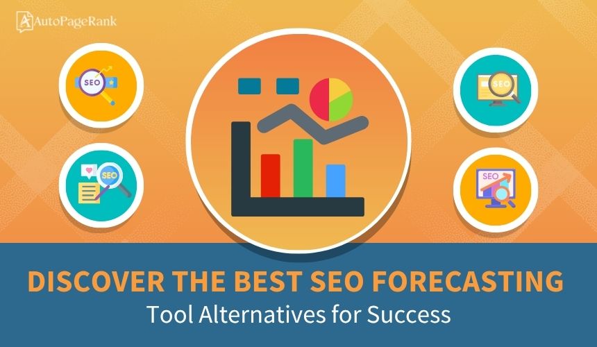 Discover the Best SEO Forecasting Tool Alternatives for Success