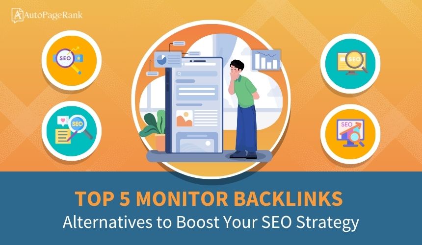 Top 5 Monitor Backlinks Alternatives to Boost Your SEO Strategy