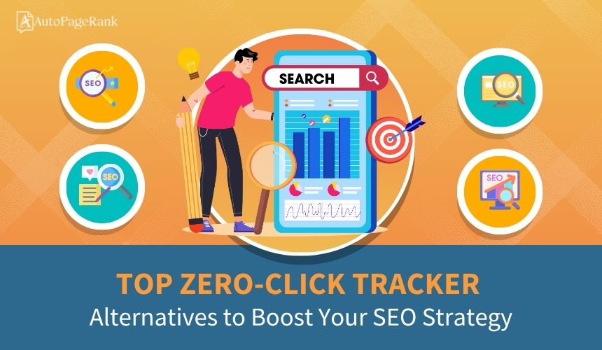 Top Zero-Click Tracker Alternatives to Boost Your SEO Strategy