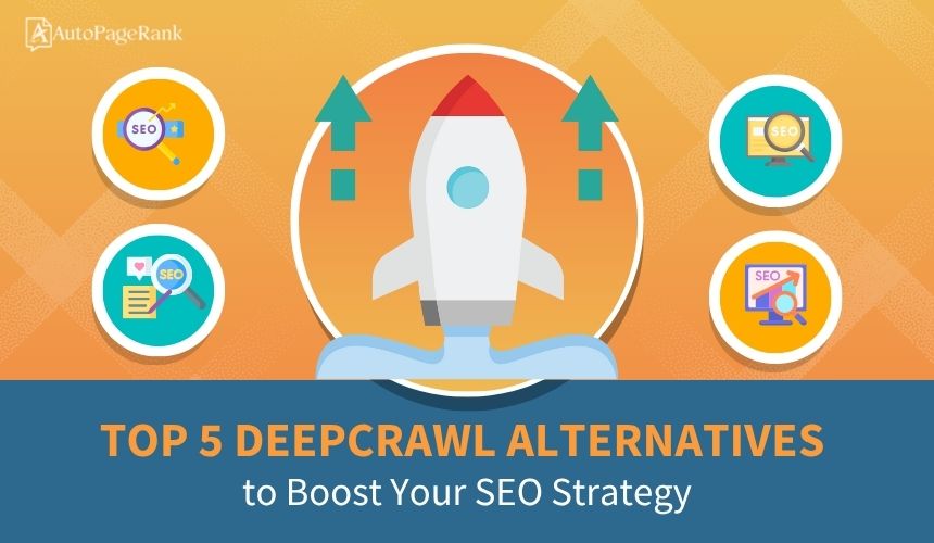 Top 5 DeepCrawl Alternatives to Boost Your SEO Strategy