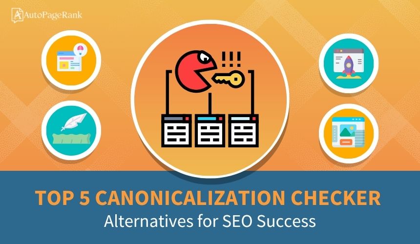 Top 5 Canonicalization Checker Alternatives for SEO Success