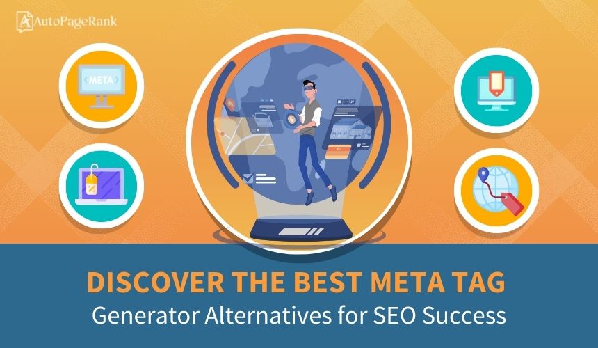 Discover the Best Meta Tag Generator Alternatives for SEO Success