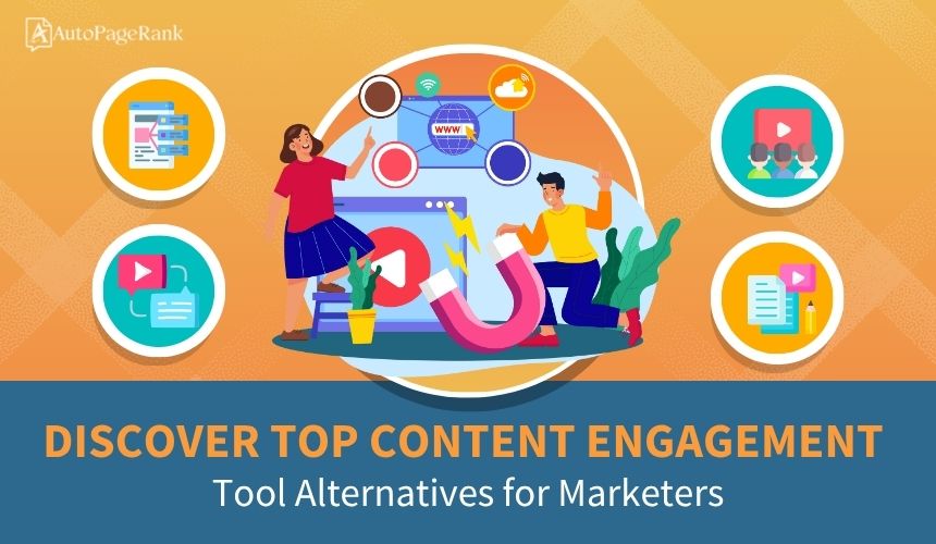 Discover Top Content Engagement Tool Alternatives for Marketers