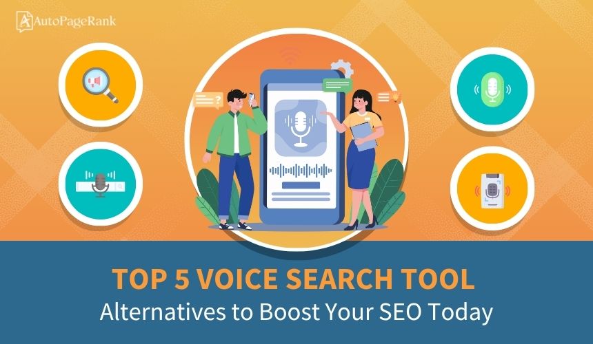 Top 5 Voice Search Tool Alternatives to Boost Your SEO Today