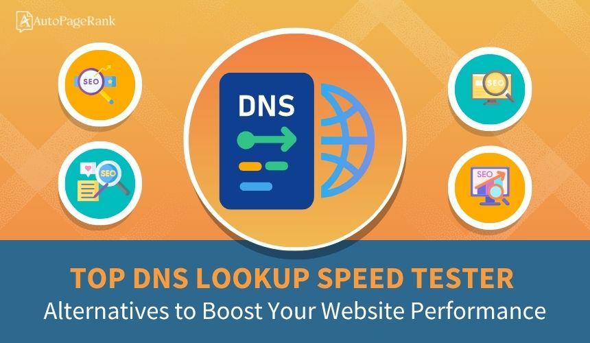 Top DNS Lookup Speed Tester Alternatives to Boost Your Website Performance