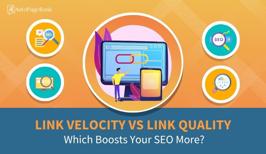 Link Velocity vs Link Quality: Which Boosts Your SEO More?