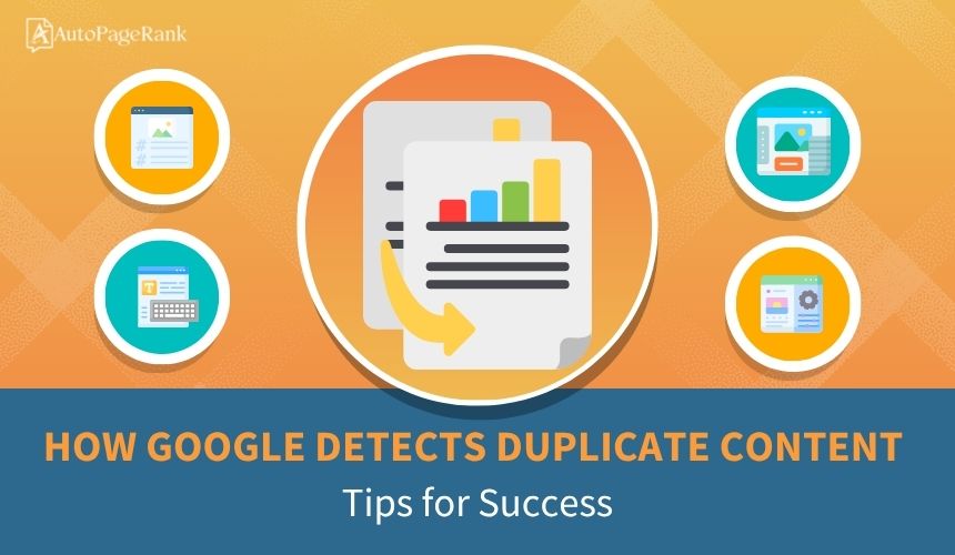 How Google Detects Duplicate Content: Tips for Success