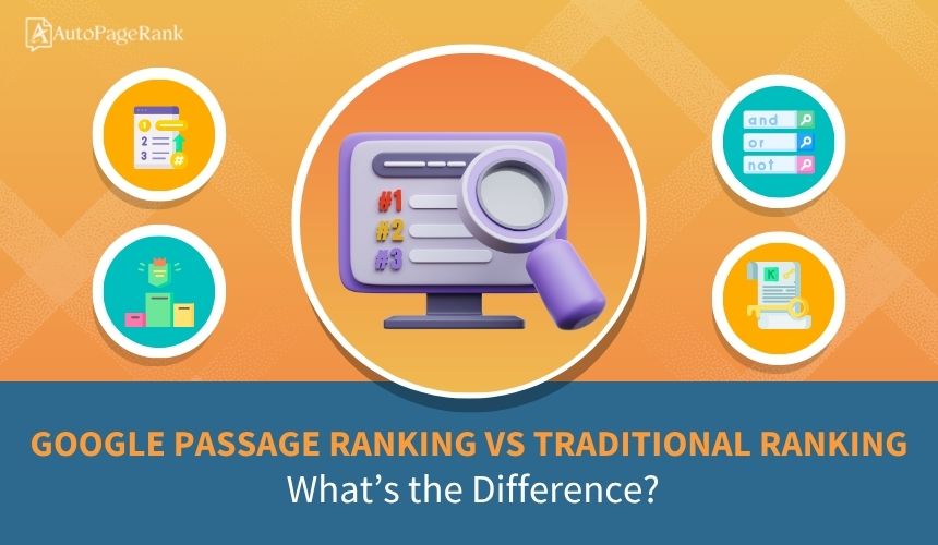 Google Passage Ranking vs Traditional Ranking: What's the Difference?