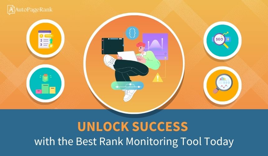 Unlock Success with the Best Rank Monitoring Tool Today