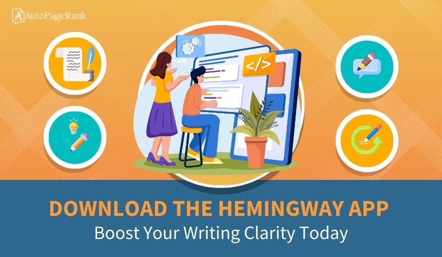 Download the Hemingway App: Boost Your Writing Clarity Today