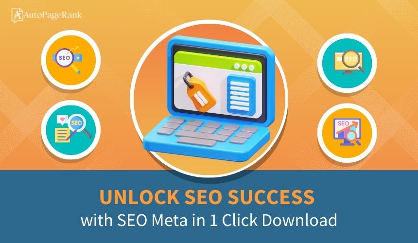 Unlock SEO Success with SEO Meta in 1 Click Download