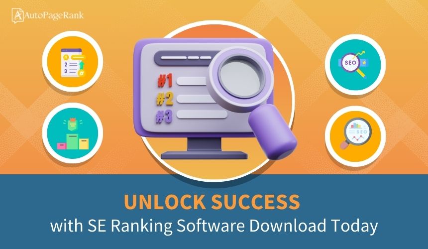 Unlock Success with SE Ranking Software Download Today