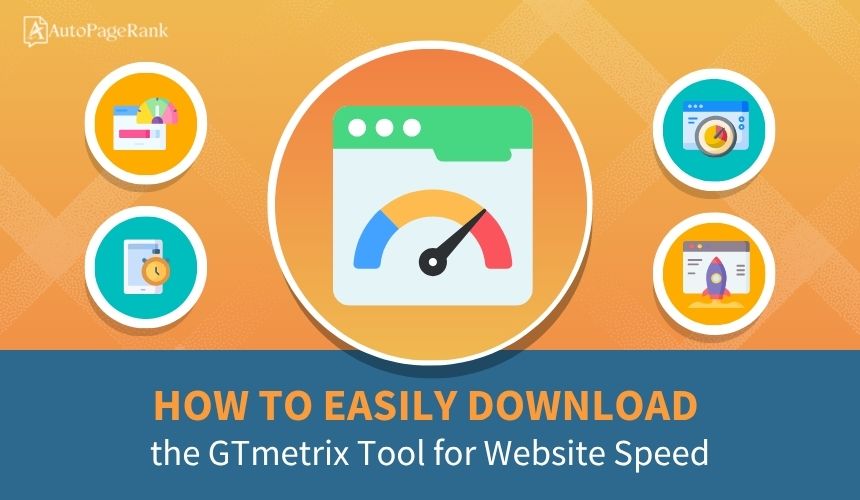 How to Easily Download the GTmetrix Tool for Website Speed