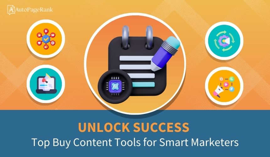 Unlock Success: Top Buy Content Tools for Smart Marketers