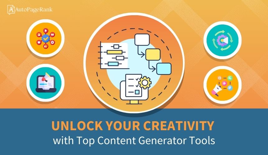 Unlock Your Creativity with Top Content Generator Tools