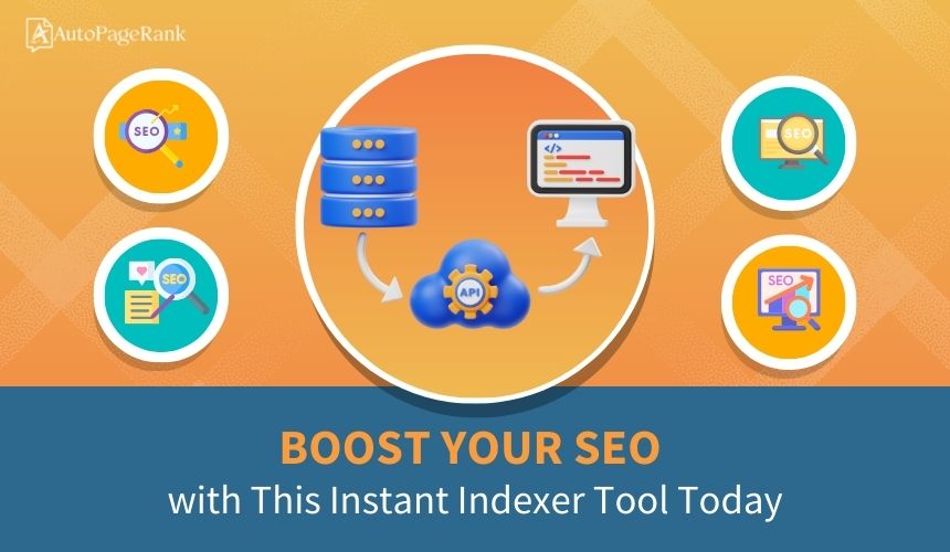Boost Your SEO with This Instant Indexer Tool Today