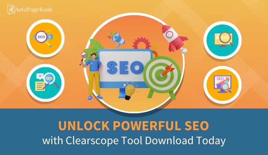 Unlock Powerful SEO with Clearscope Tool Download Today