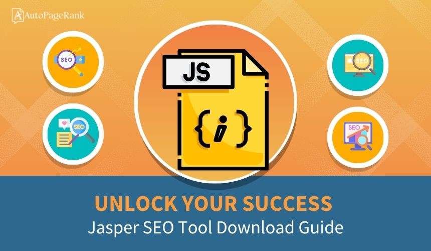 Unlock Your Success: Jasper SEO Tool Download Guide
