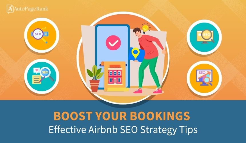 Select Boost Your Bookings: Effective Airbnb SEO Strategy Tips Boost Your Bookings: Effective Airbnb SEO Strategy Tips