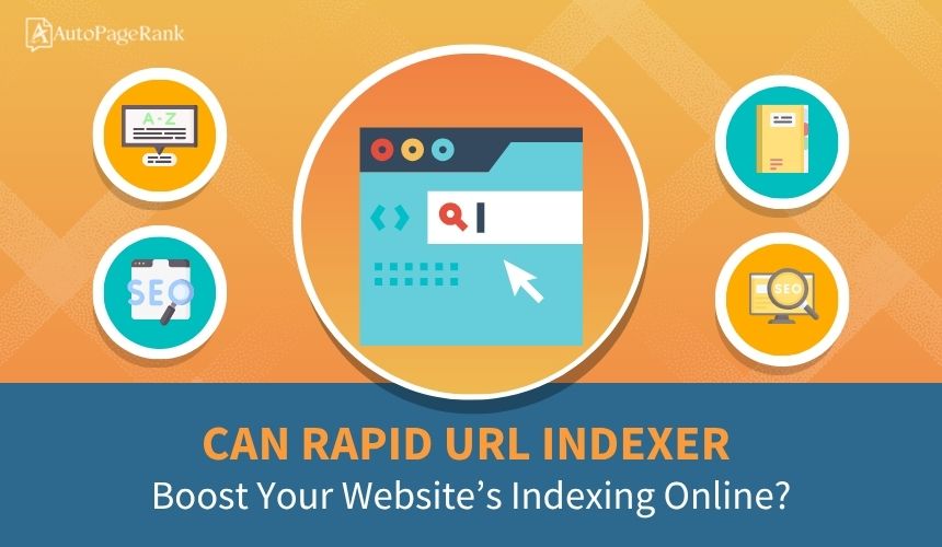 Can Rapid URL Indexer Boost Your Website’s Indexing Online?