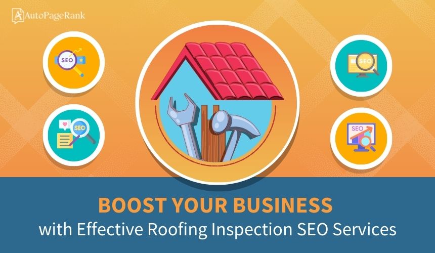 Boost Your Business with Effective Roofing Inspection SEO Services