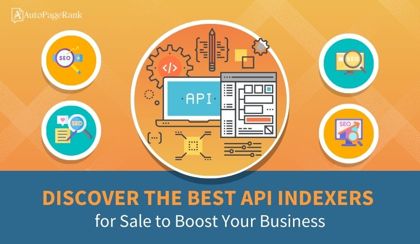 Discover the Best API Indexers for Sale to Boost Your Business