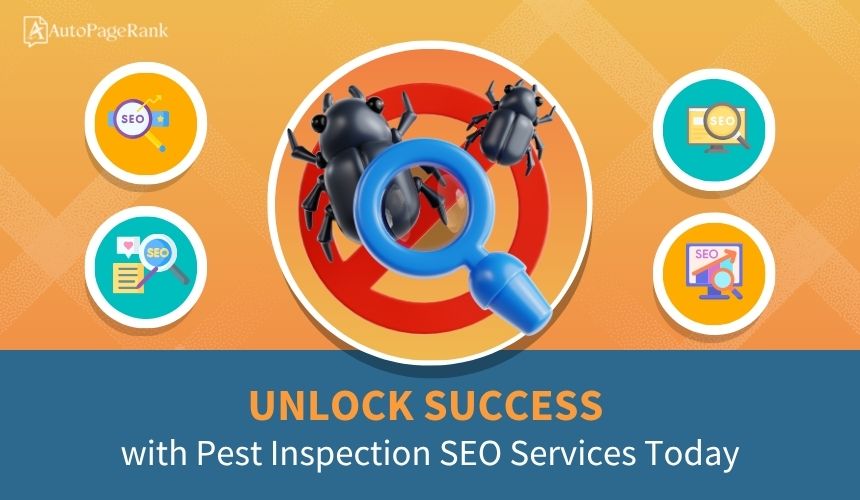 Unlock Success with Pest Inspection SEO Services Today