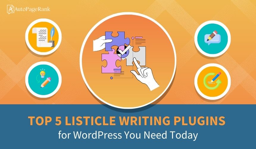 Top 5 Listicle Writing Plugins for WordPress You Need Today