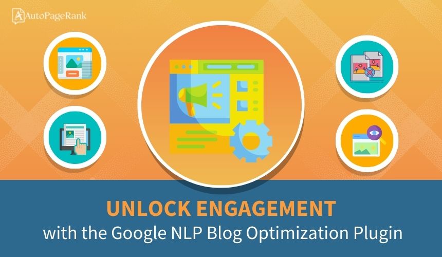 Unlock Engagement with the Google NLP Blog Optimization Plugin
